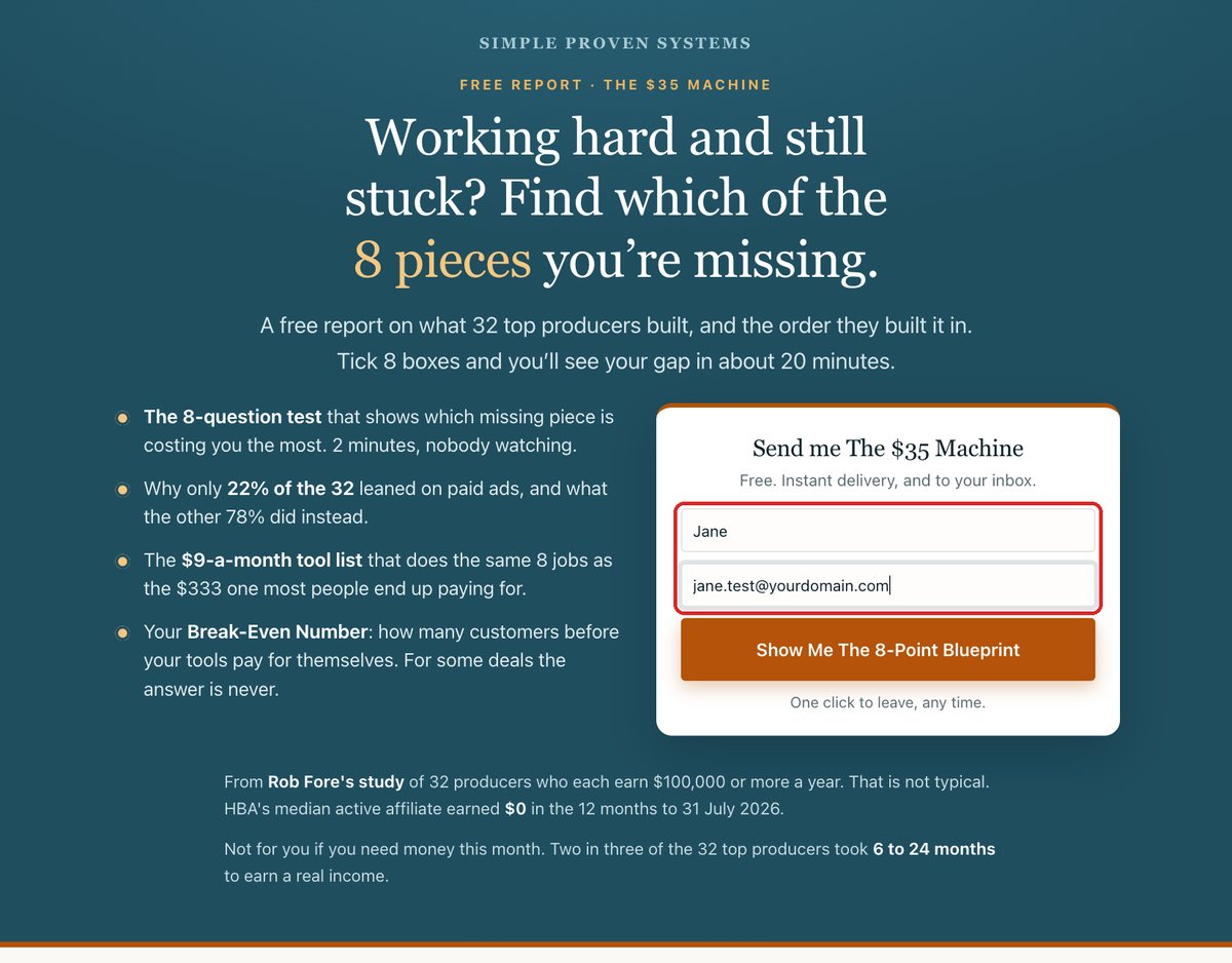Your own opt-in page with your name on it, form filled in with a test address
